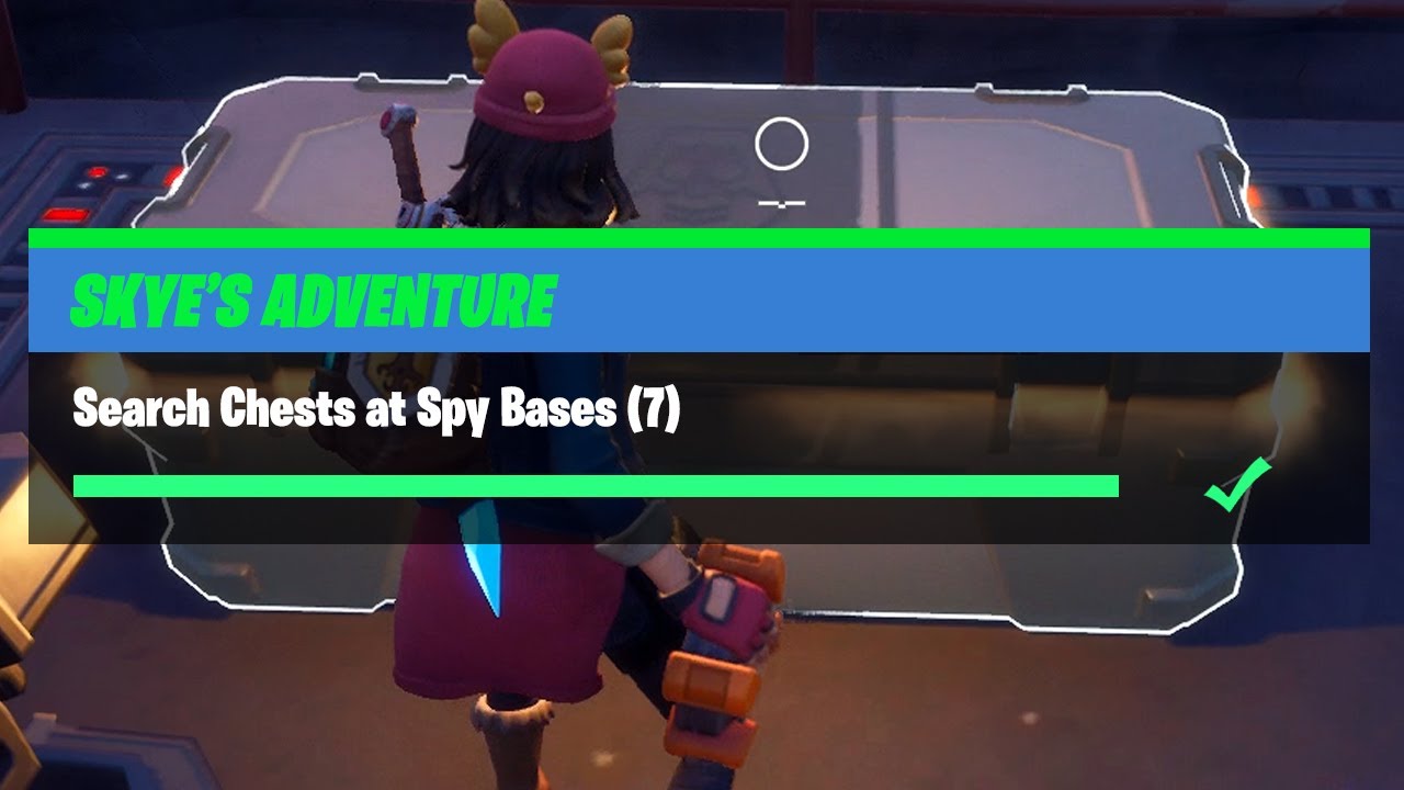 Search Chests at Spy Bases (7) - Fortnite Skye's Adventure Challenges