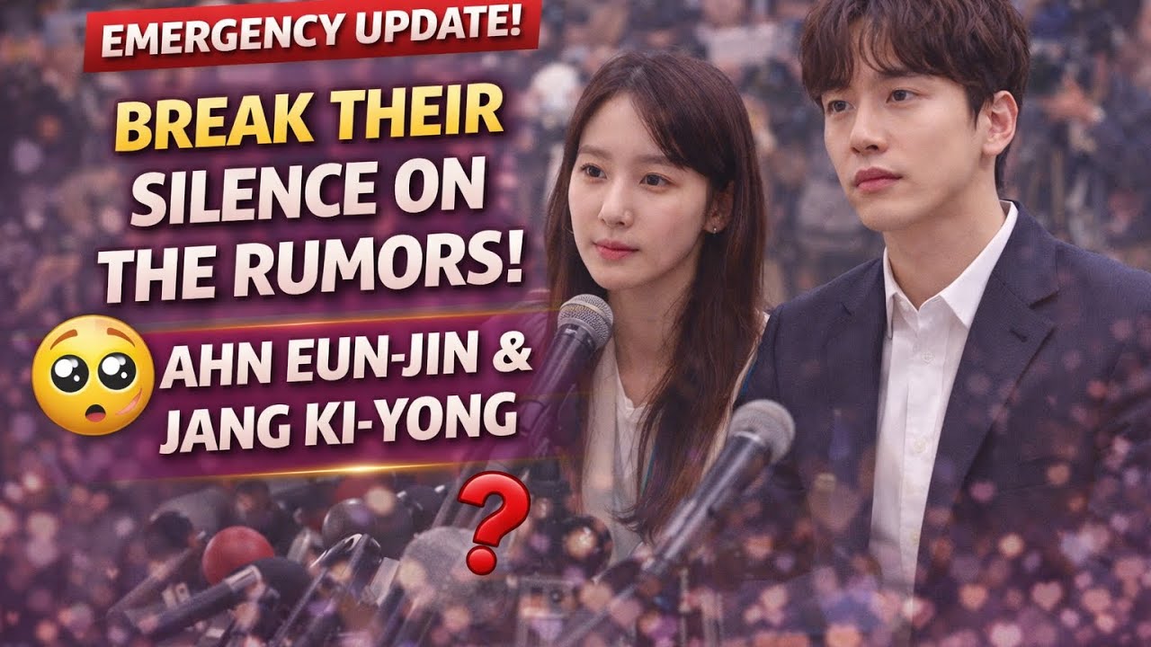 Emergency Press Conference! Ahn Eunjin & Jang Kiyong Finally Speak