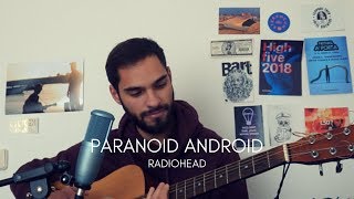 Radiohead - "Paranoid Android" cover (Marc Rodrigues)