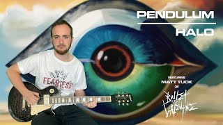 Pendulum & Bullet For My Valentine - Halo [Guitar Cover]