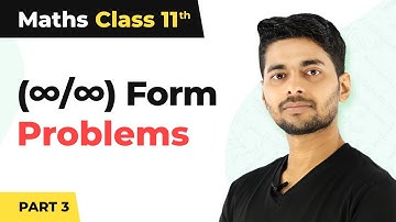 Problems based on (Infinity/Infinity) Form (Part-3) - Limits and Derivatives | Class 11 Maths