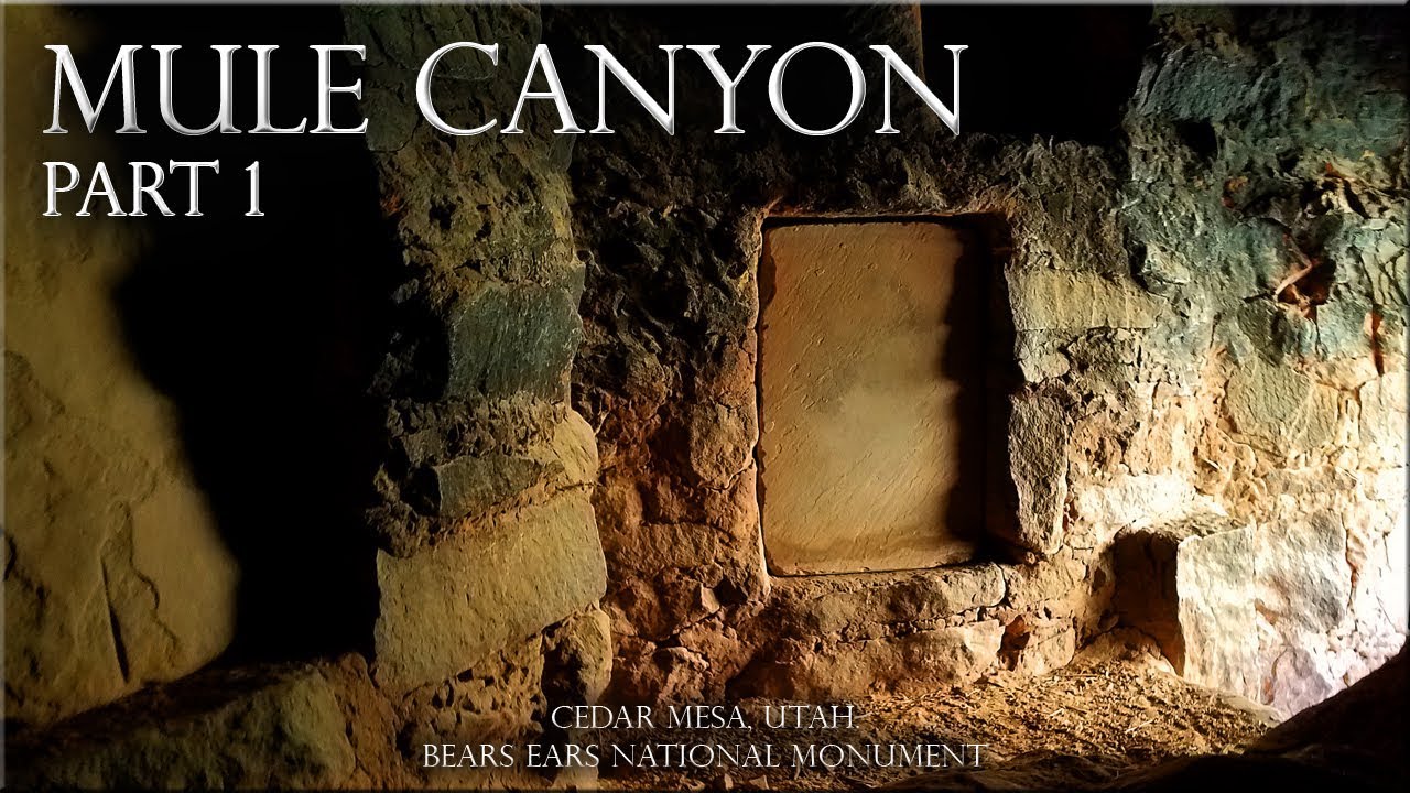 Mule Canyon Part 1. Cedar Mesa, Utah. Bears Ears National Monument