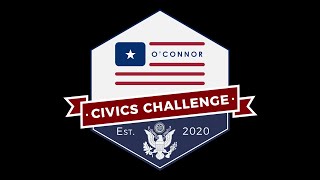 Take The O’Connor Civics Challenge 2021