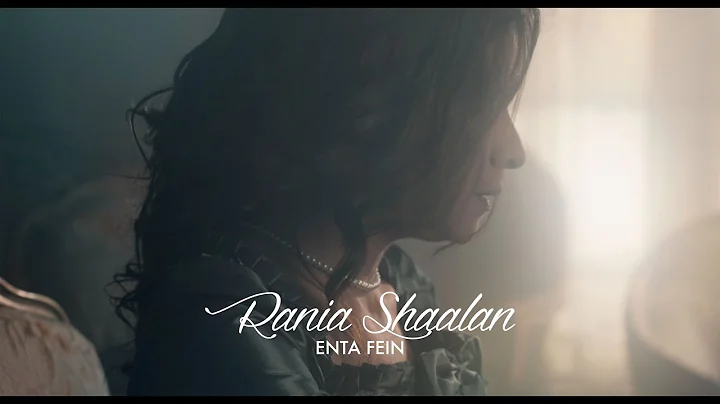 -  Enta Fein Rania Shaalan