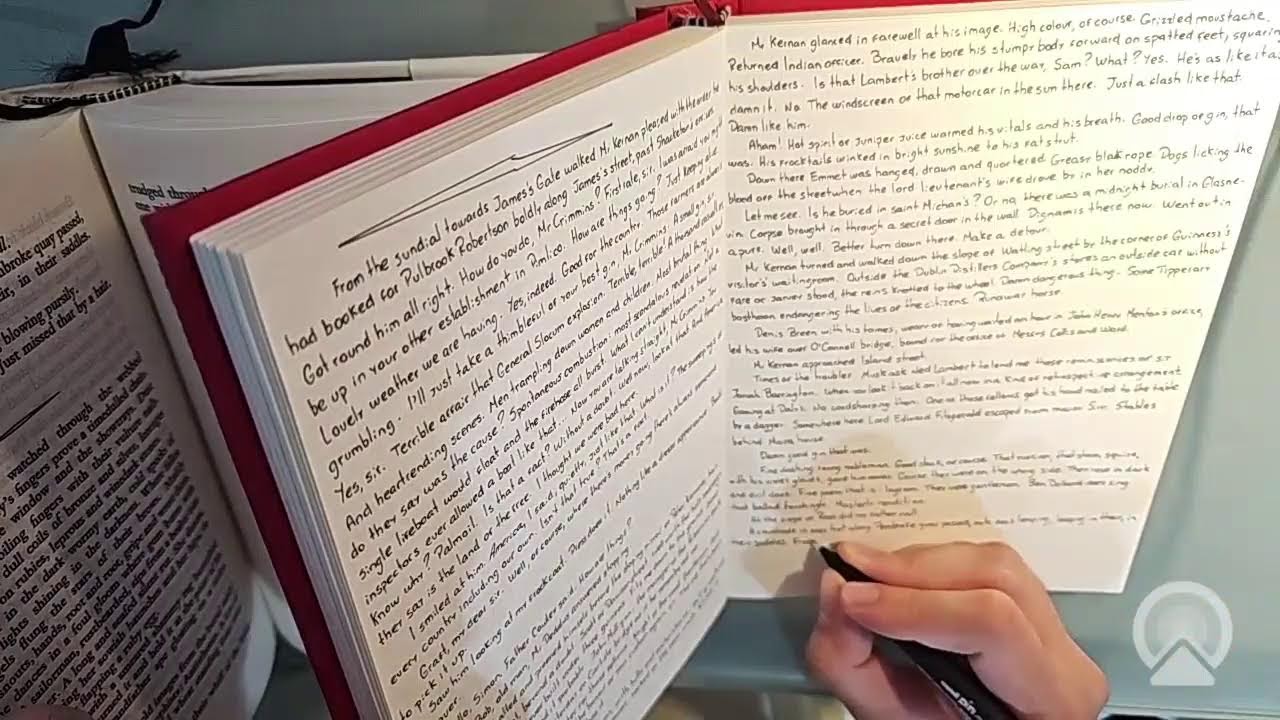 Copying Ulysses by hand. Wandering Rocks, pages 306-309