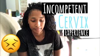 MY INCOMPETENT CERVIX STORY + ADVICE | BRIHAM