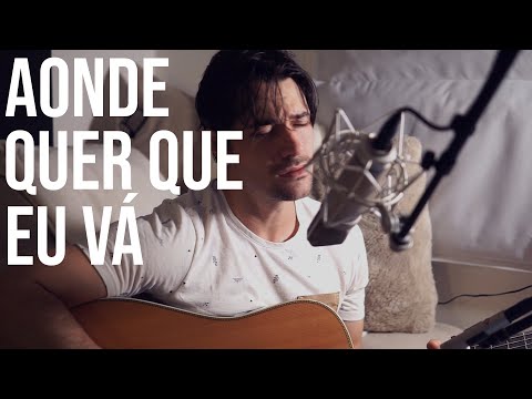 Aonde Quer Que Eu Vá - Paralamas Do Sucesso (cover acústico)