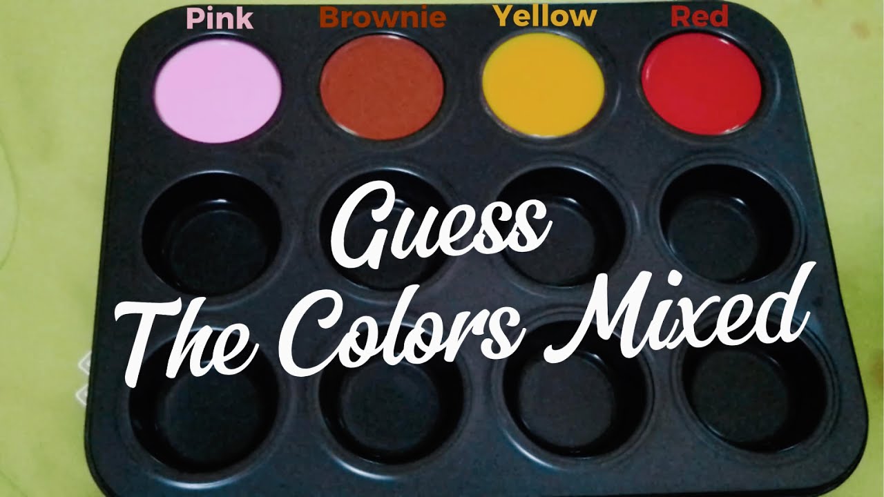 Guess The Colors with Pink, Brownie, Yellow and Red with Only 3 Basic Colors! So Satisfying!