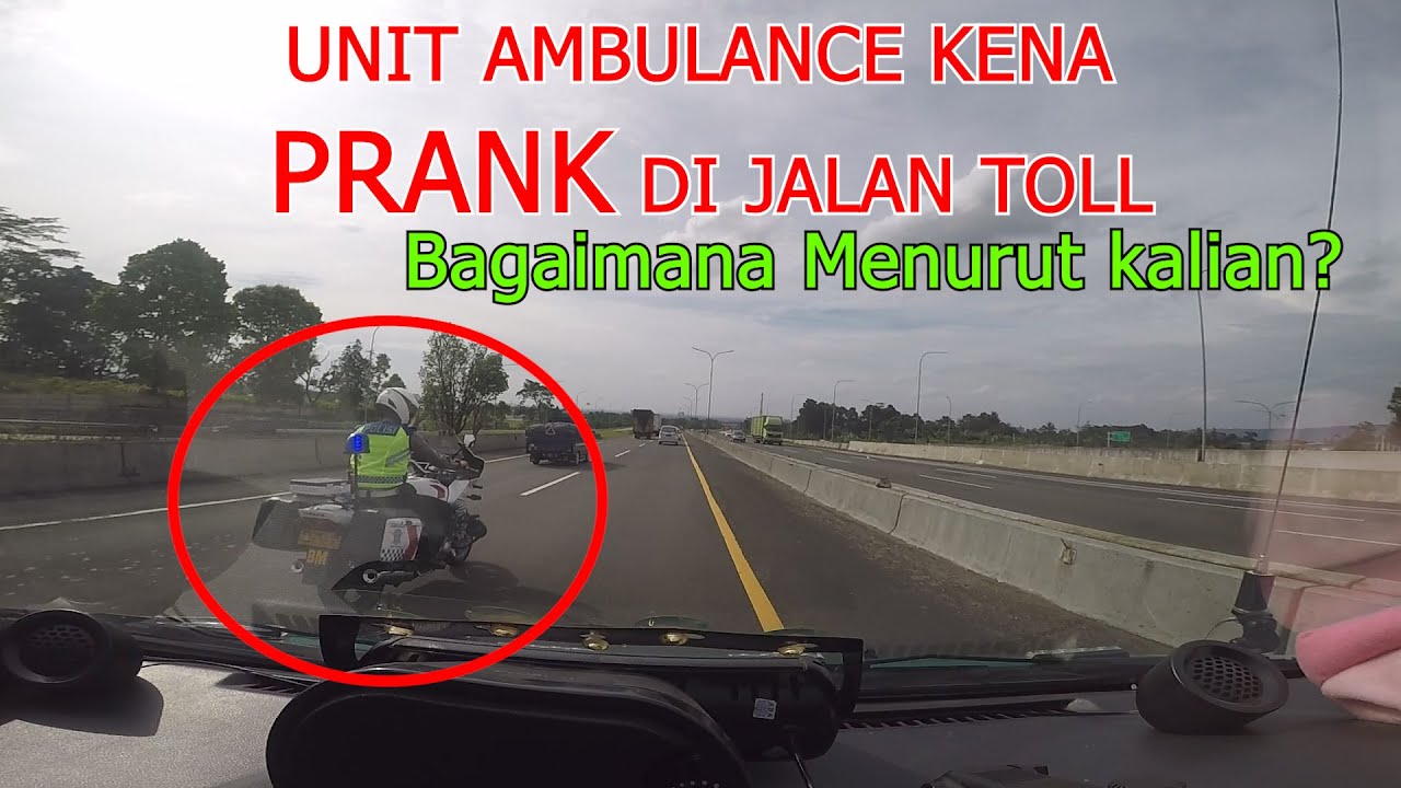 Ambulance kena PRANK di JAGORAWI.