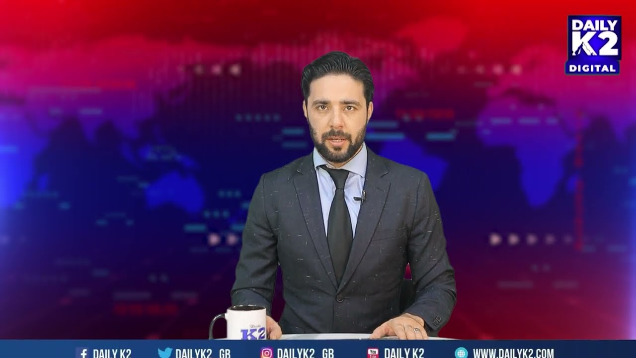 🔴Daily K2 News | Pakistan & Gilgit Baltistan 24/7 Breaking New & Headlines,Today News 