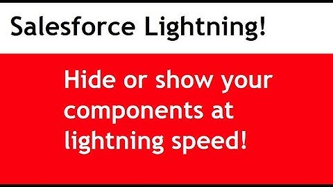 Lightning component visibility | show or hide lightning components | salesforce lightning tutorial