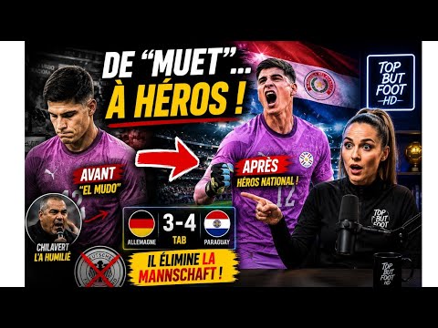🤯 Pourquoi tout le Paraguay insultait-il ce gardien avant qu'il élimine l'Allemagne ?