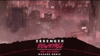 Essenger - Downfall (feat. Lexi Norton) [Mazare Remix]