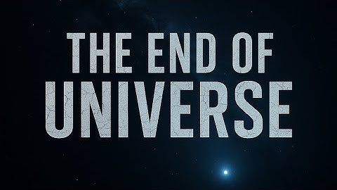 The Heat Death of the Universe Explained | A Cold, Empty Future