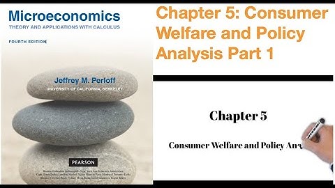 Microeconomics Theory and Applications Chapter 5