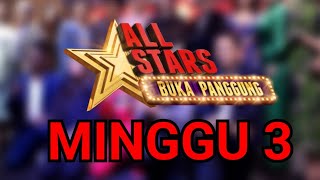 Allstars buka panggung minggu ke 3. (Zul Huzaimy,  Fahrin Ahmad,  Sharifah Shakinah & Sweet qistina)