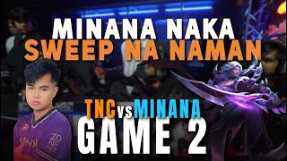 GAME 2 TNC PRO TEAM vs MINANA EVOS | MPL PH S13 Week 4 Day 3 | FIL