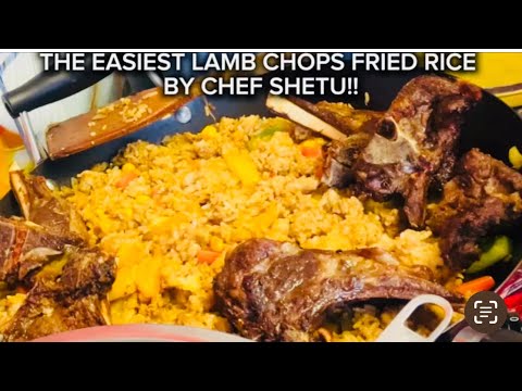 SHETU’S  LAMB CHOPS FRIED RICE MADE EASY!