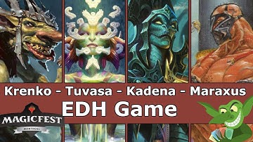 Krenko vs Tuvasa vs Kadena vs Maraxus EDH / CMDR game play from Magic Fest Montreal