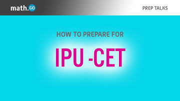 How to score better at IPU CET