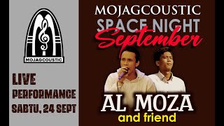 MOJAGCOUSTIC With AL MOZA - Cinta Kan Membawamu Cover (Live Performance)