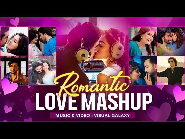 Romantic Road-Trip Jukebox | Visual Galaxy | Valentine Mashup 2024 | Best Of Arijit Singh Mashup class=