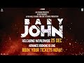 Gear up for a blazing ChristMASS with Baby John as the advance booking is now open! 💥