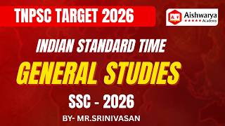 IST (Indian Standard Time) | General Studies | SSC | Aishwarya Academy