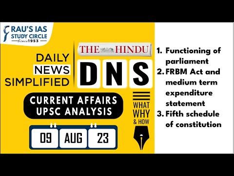 The Hindu Analysis | 09 August, 2023 | Daily Current Affairs | UPSC CSE 2023 | DNS