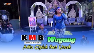 Wuyung - Nita Cipluk feat Uncek || Langgam Campursari Sragenan KMB Gedrug