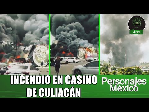 Fuerte incendio del Casino Royal Yak en Culiacán, Sinaloa