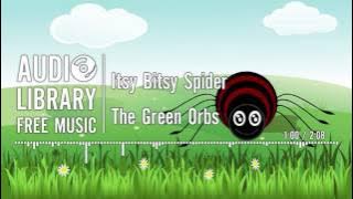 Itsy Bitsy Spider (with lyrics) by The Green Orbs | Nursery rhyme