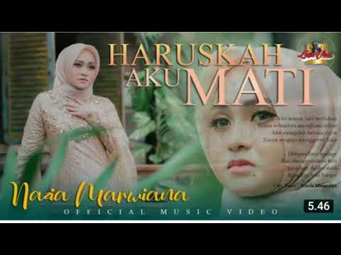 Nazia Marwiana - Haruskah Aku Mati