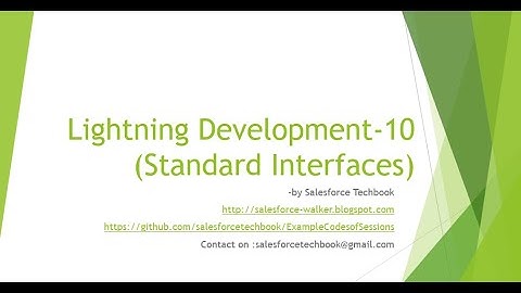 Lightning Component Development-10 (Standard Interfaces)
