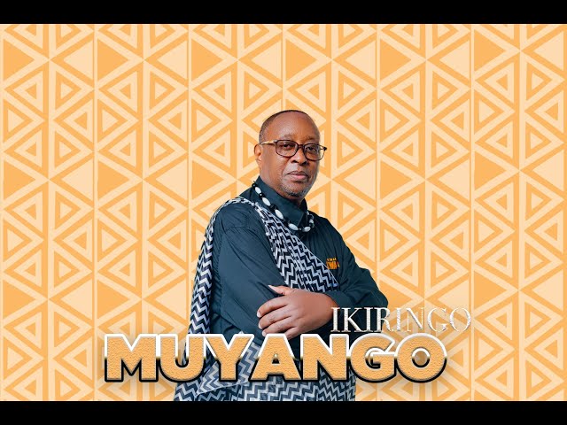 MUYANGO - IKIRINGO (OFFICIAL AUDIO) class=