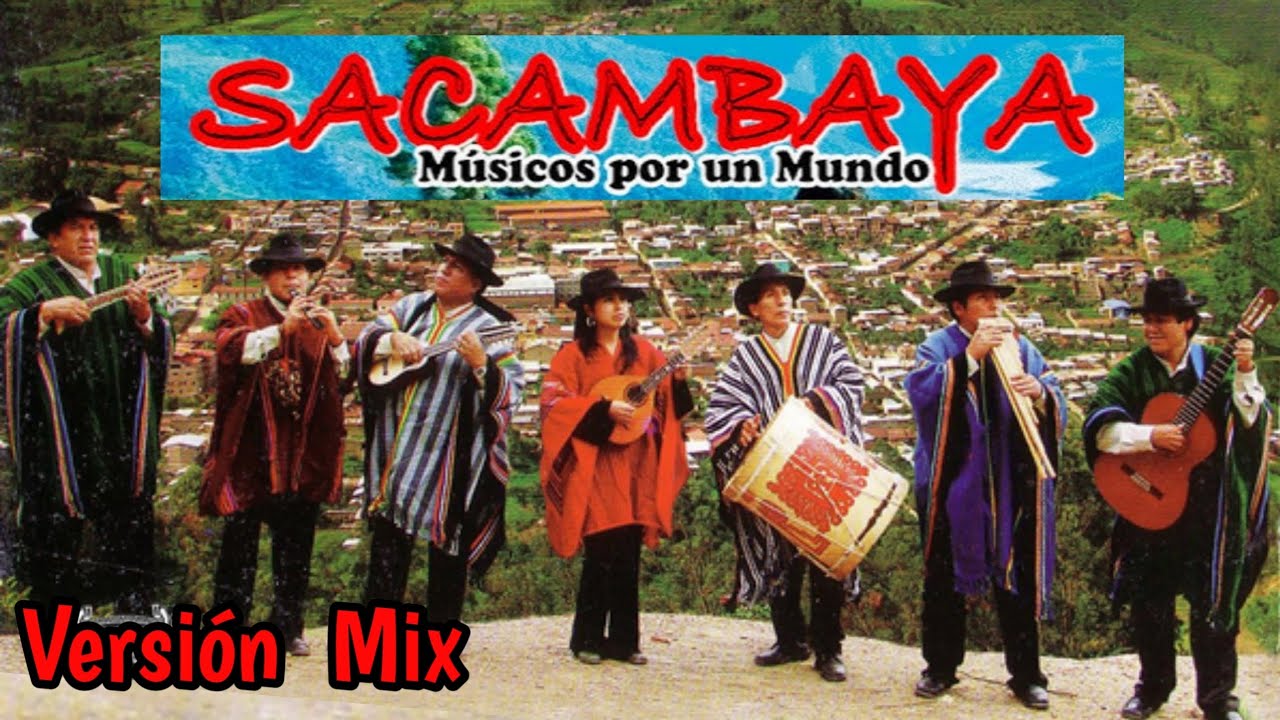 SACAMBAYA MIX - Folklore Boliviano