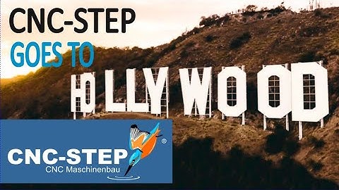 CNC-STEP | goes to HOLLYWOOD - CNC Router in a Blockbuster