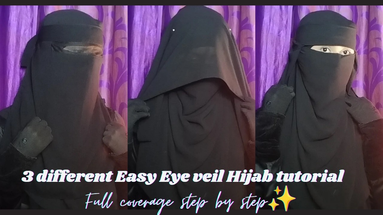 3 different Easy Eye veil hijab tutorial with Full coverage🖤|Easy & unique hijab style step by step✨