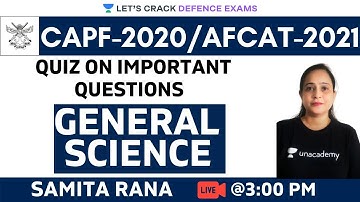 Quiz on Important Questions of General Science | Target CDS/CAPF/NDA/AFCAT 2020-2021
