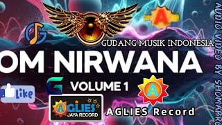 Download Lagu Om nirwana volume 1 don't worry MP3