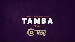 Dj Tony- Tamba-cuebur ft Dj Maphorisa,sha sha(Remix)Afro House Resimi