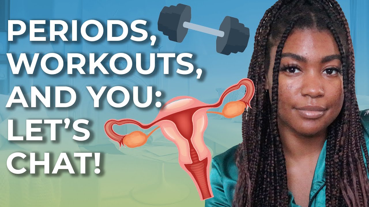 Menstruation and Fitness: Is exercise good during your period?