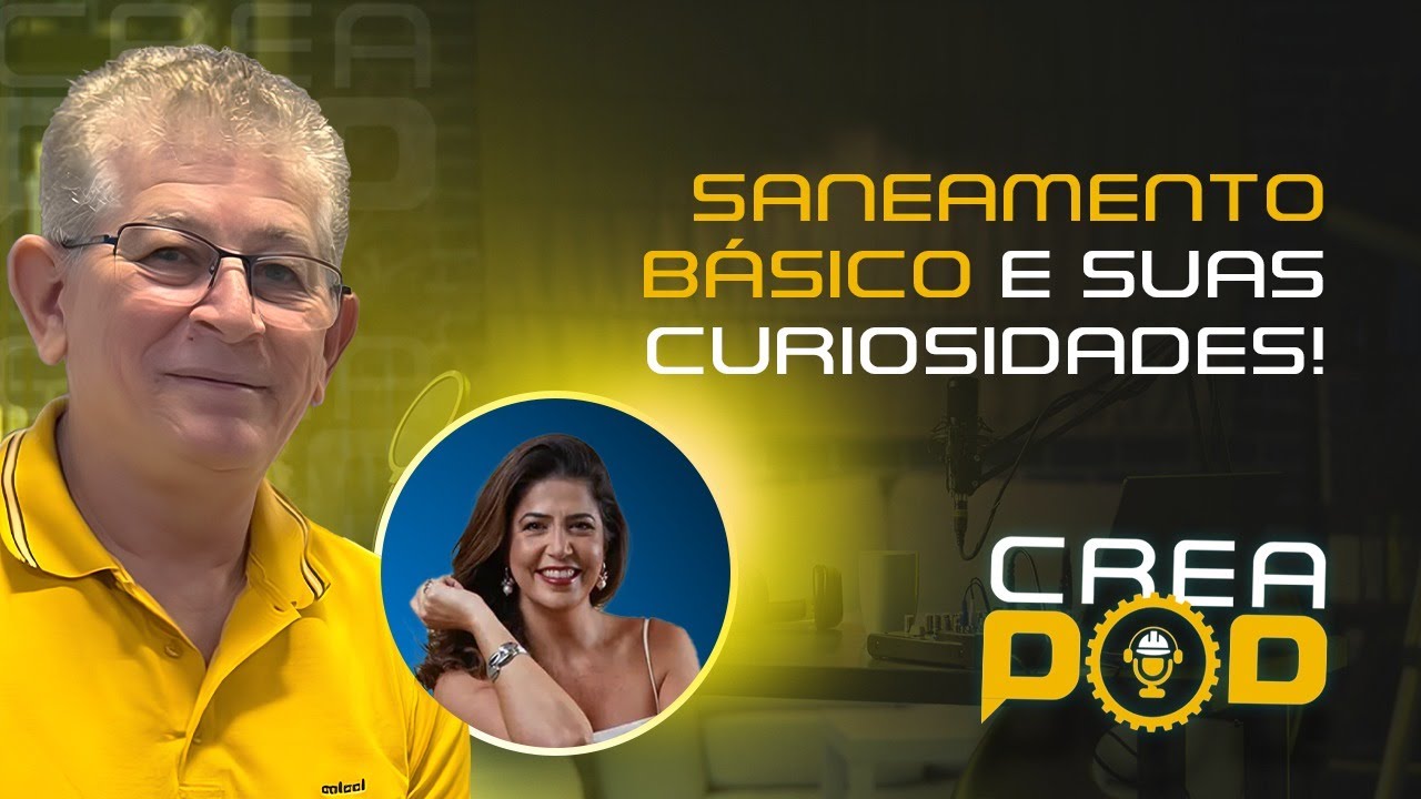 SANEAMENTO BÁSICO E SUAS CURIOSIDADES!
