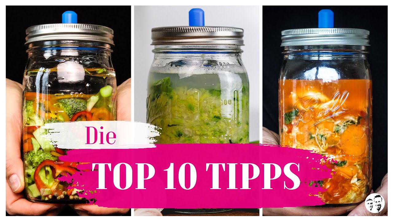Top 10 Tipps für die Fermentation