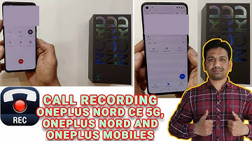 OnePlus Nord CE 5G & OnePlus Call Recording Feature Enable | How to Enable OnePlus Call Recording👍🔥🔥