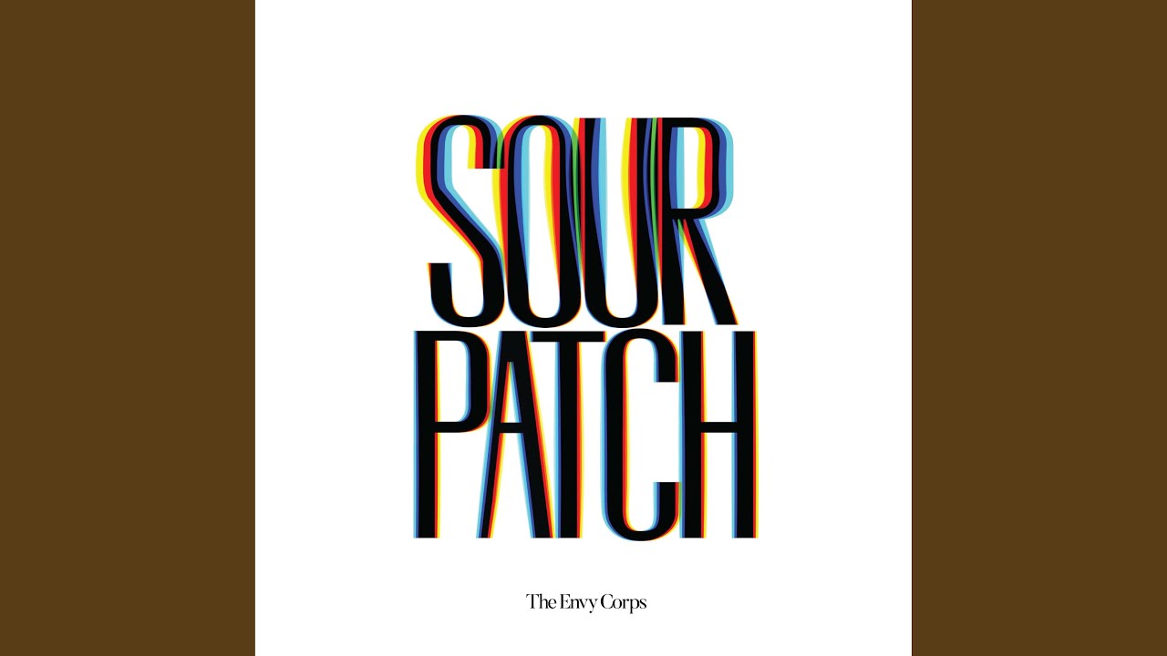 Ver Sour Patch (Single) no YouTube Ver Sour Patch (Single) no YouTube