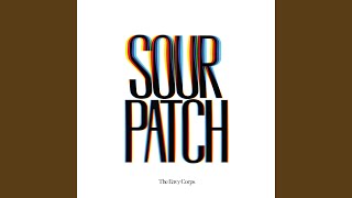 Vignette de la vidéo "The Envy Corps - Sour Patch (Single)"