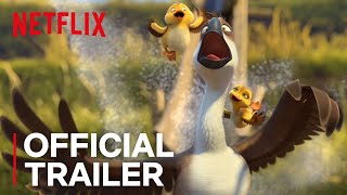 Duck Duck Goose | Official Trailer [HD] | Netflix