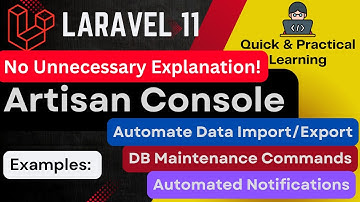 Quick Learn! Laravel 11 Artisan Console: Real-Time Examples & Custom Commands step-by-step tutorial.