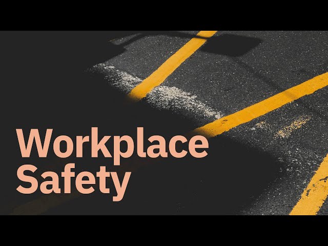 Watch Workplace Safety on YouTube.